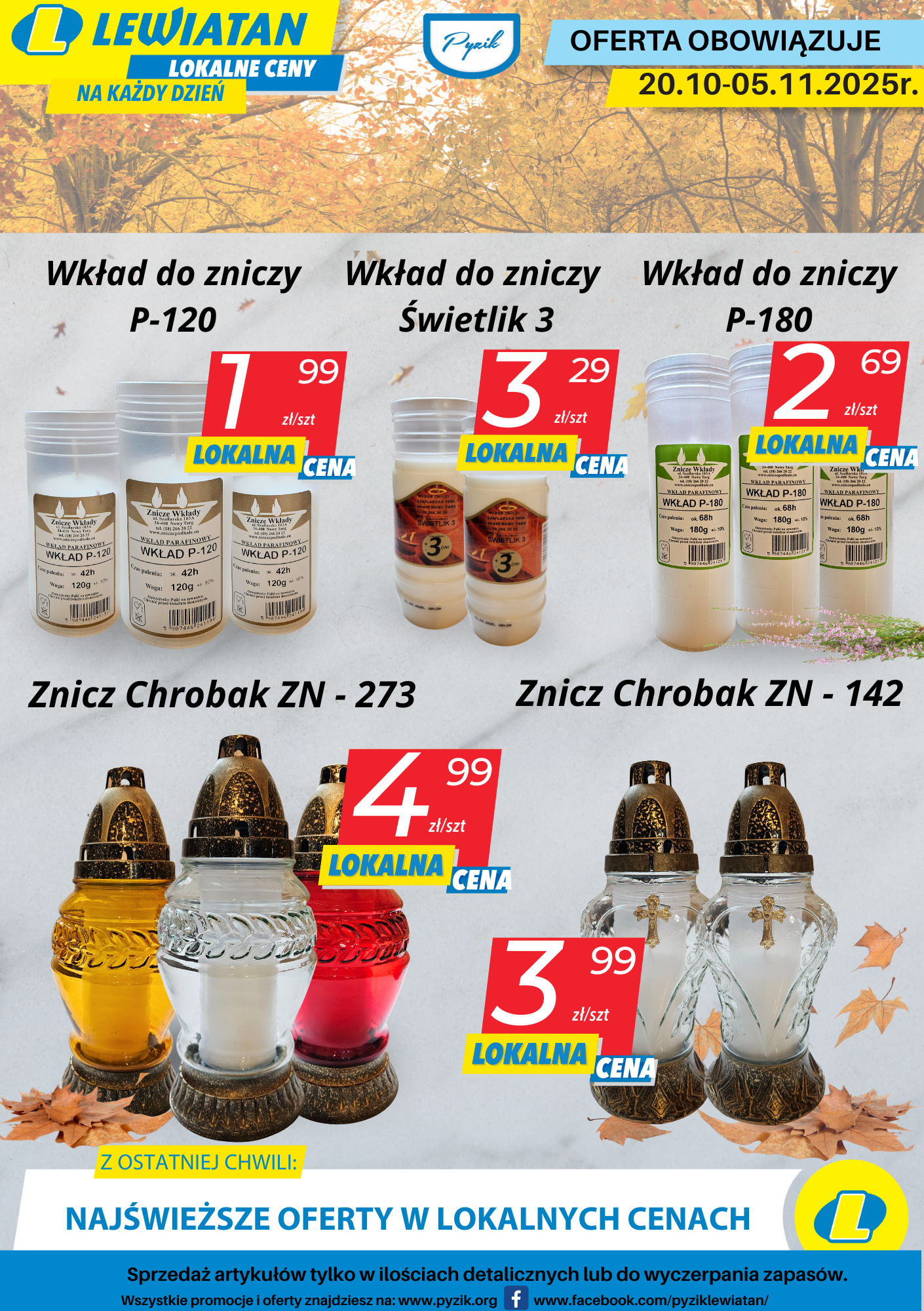 ZNICZE I WKŁADY W DOBRYCH CENACH 